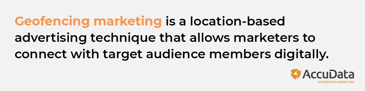 Geofencing marketing is a location-based advertising technique that allows marketers to connect with target audience members digitally.